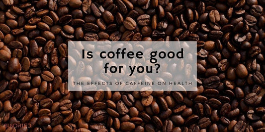 Is Coffee Good For You? The Effects of Caffeine On Your Health-Sundried Activewear