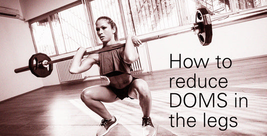 How To Reduce DOMS In The Legs
