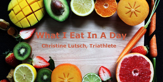 Nutrition What I Eat In A Day – Christine Lutsch Triathlete Sundried Activewear